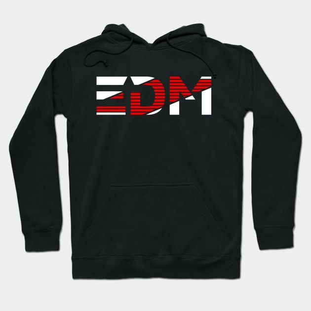 EDM Hardstyle Festival Dance Music Gift Hoodie by shirts.for.passions